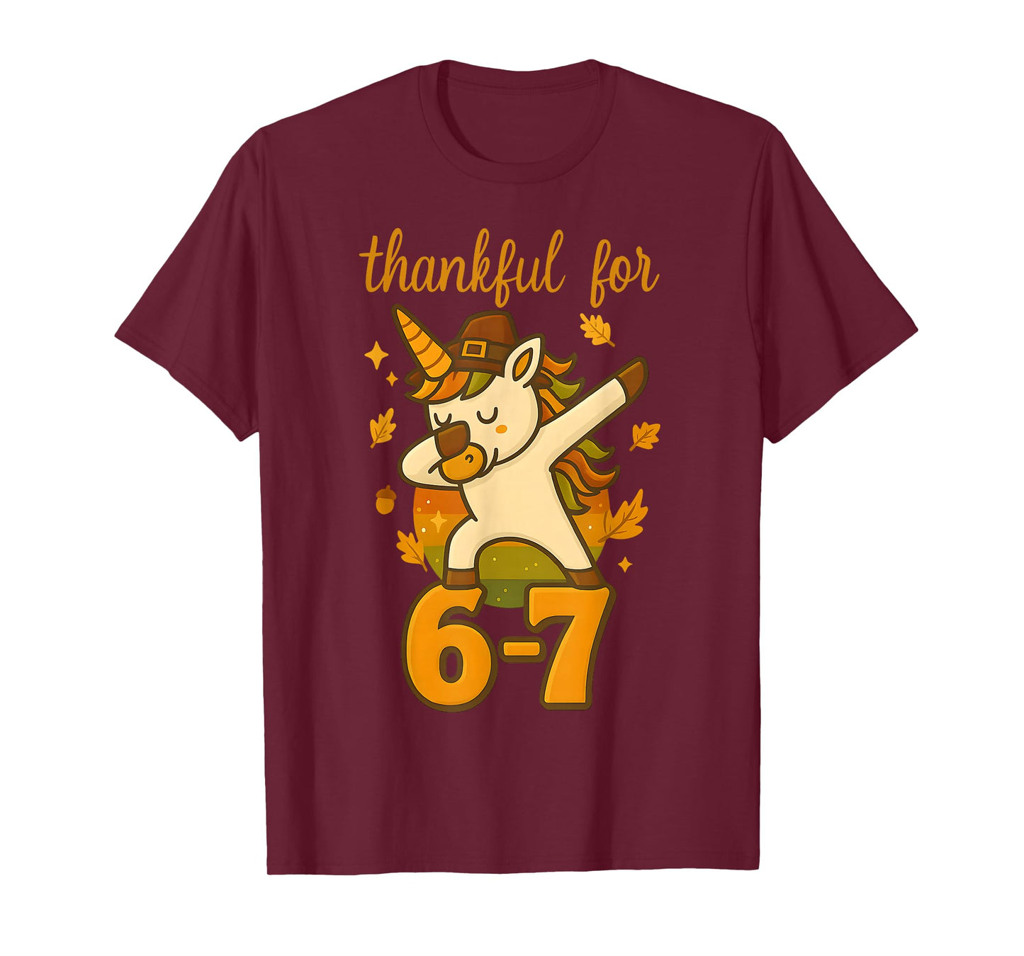 Funny 67 Thanksgiving Unicorn Dabbing Six Seven Meme Girls T-Shirt