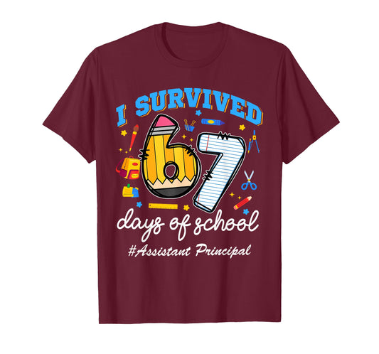 Assistant Principal Survived 67 Days of School Funny 67 Meme T-Shirt