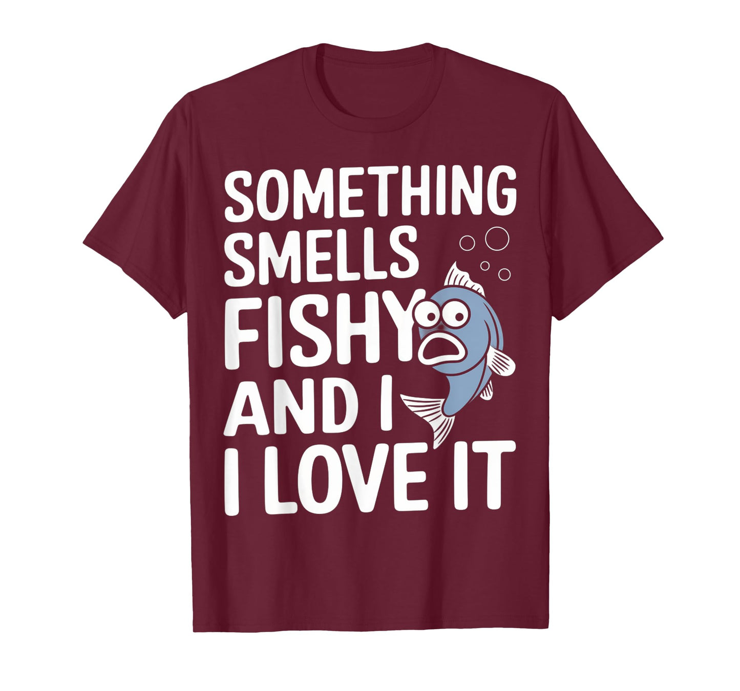 Smells Fishy Gift For Fisherman Short Funny Fishing Puns T-Shirt