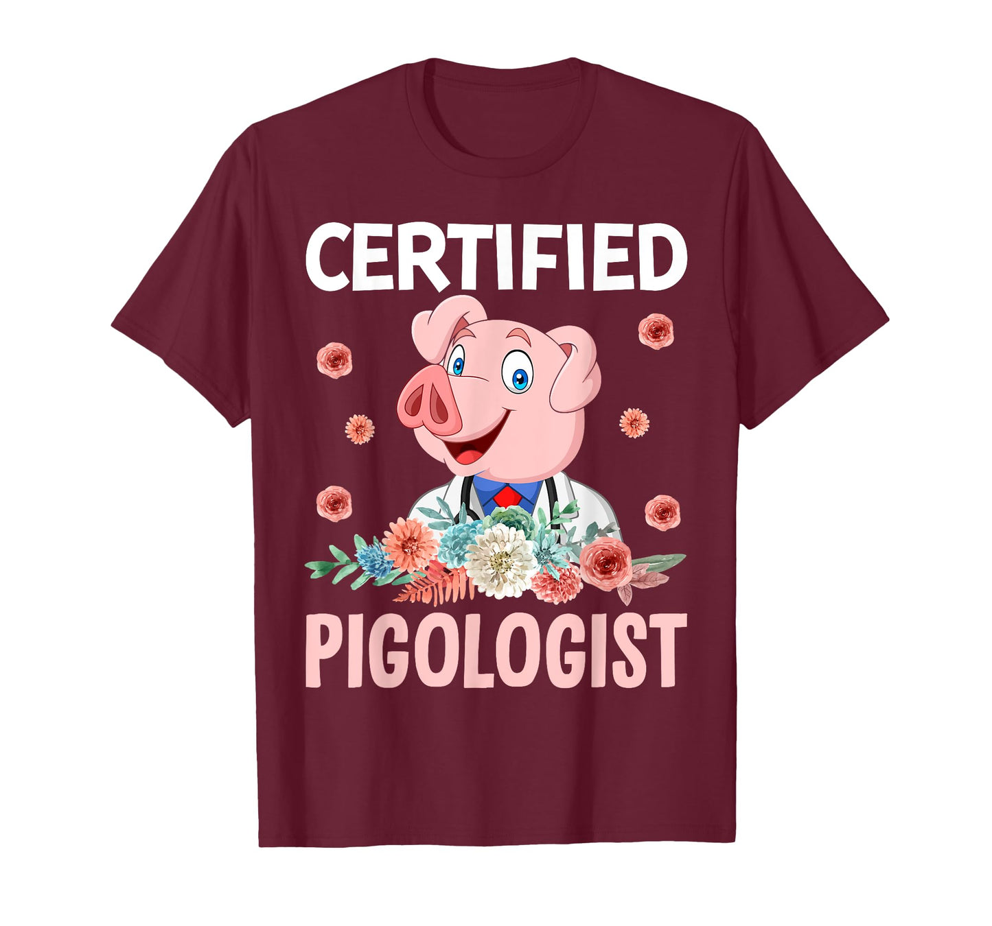 Certified Pigologist T-Shirt