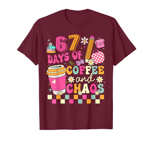67 Days of School Coffee Lover 67Th Day of School Teacher T-Shirt
