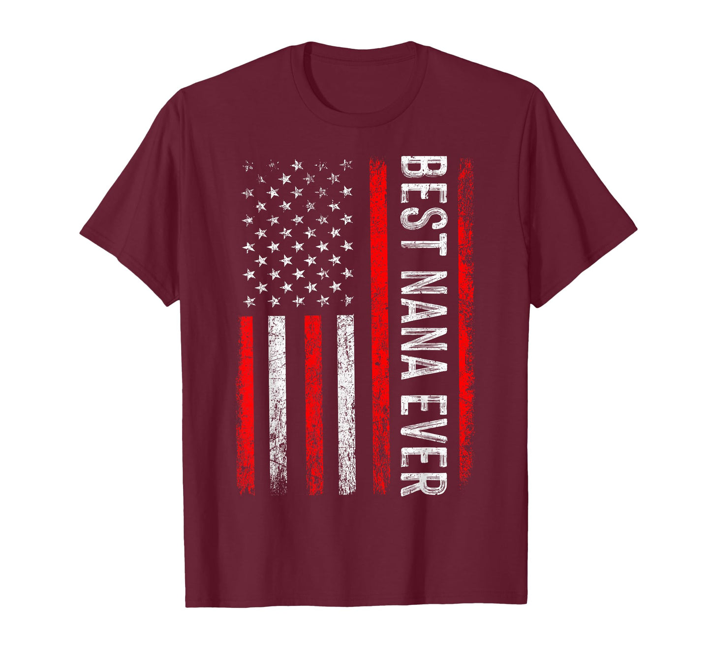 Best Nana Ever USA Flag Patriotic Grandmother 4th of July T-Shirt