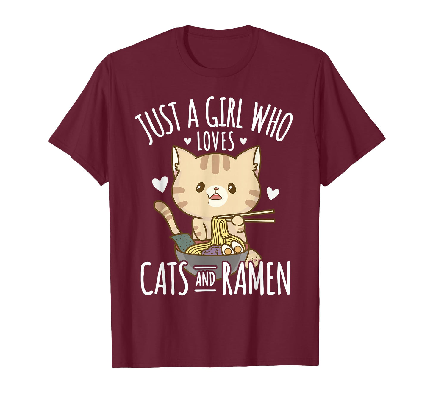 Just A Girl Who Loves Cats And Ramen T-Shirt