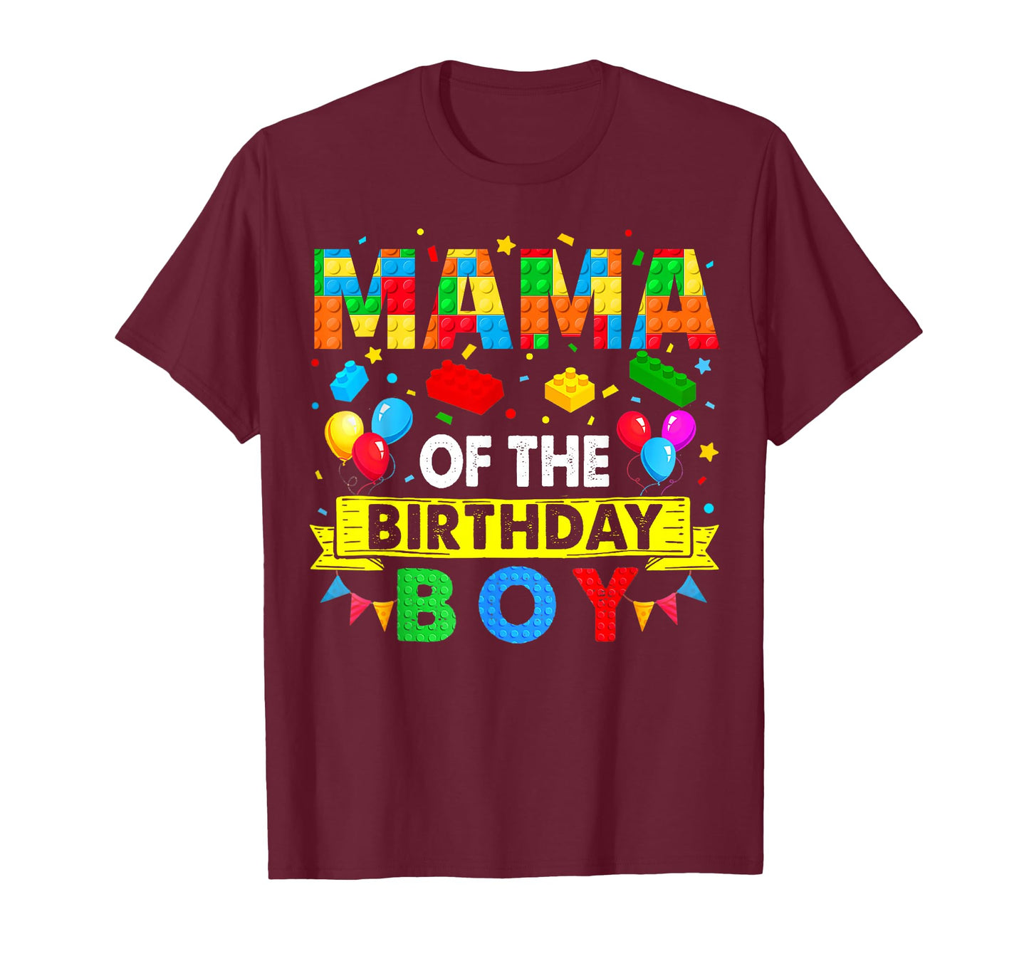 Mama Of The Birthday Boy Master Builder Mom Blocks Building T-Shirt