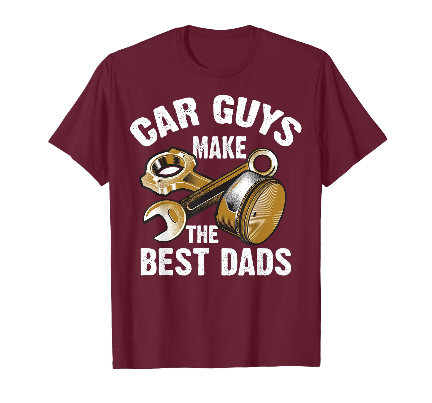 Cute Funny Car Guys Make The Best Dads Shirt Garage Gift