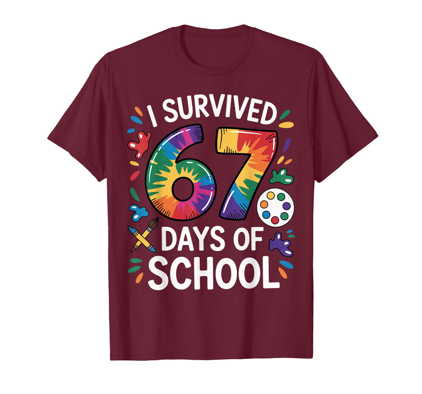 I Survived 67 Days of School Meme Women Teacher Student T-Shirt