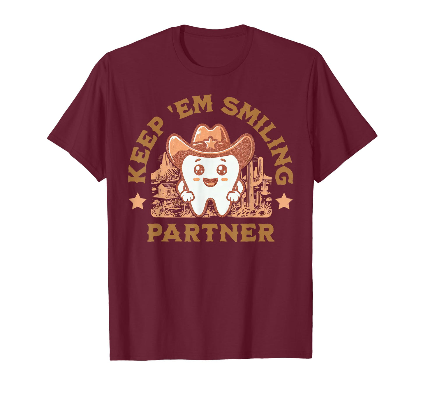 Cowboy Cowgirl Western Tooth Dental Squad Dentist Hygienist T-Shirt