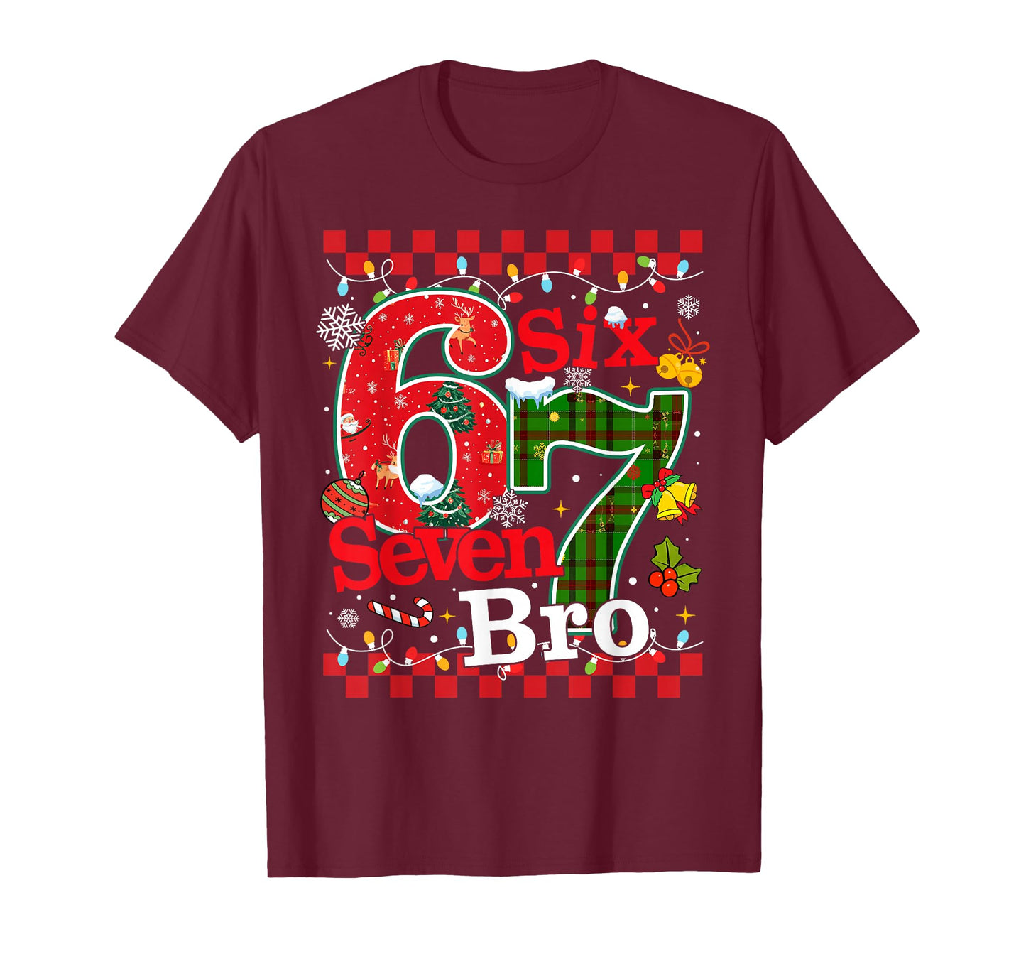 Six Seven Christmas Bro Funny Brainrot Meme 67 Gen Z Slang T-Shirt