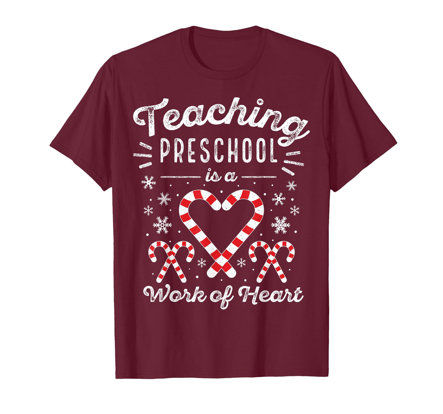 Christmas Candy Cane Work of Heart Pre-K & Preschool Teacher T-Shirt for Men Women Kids