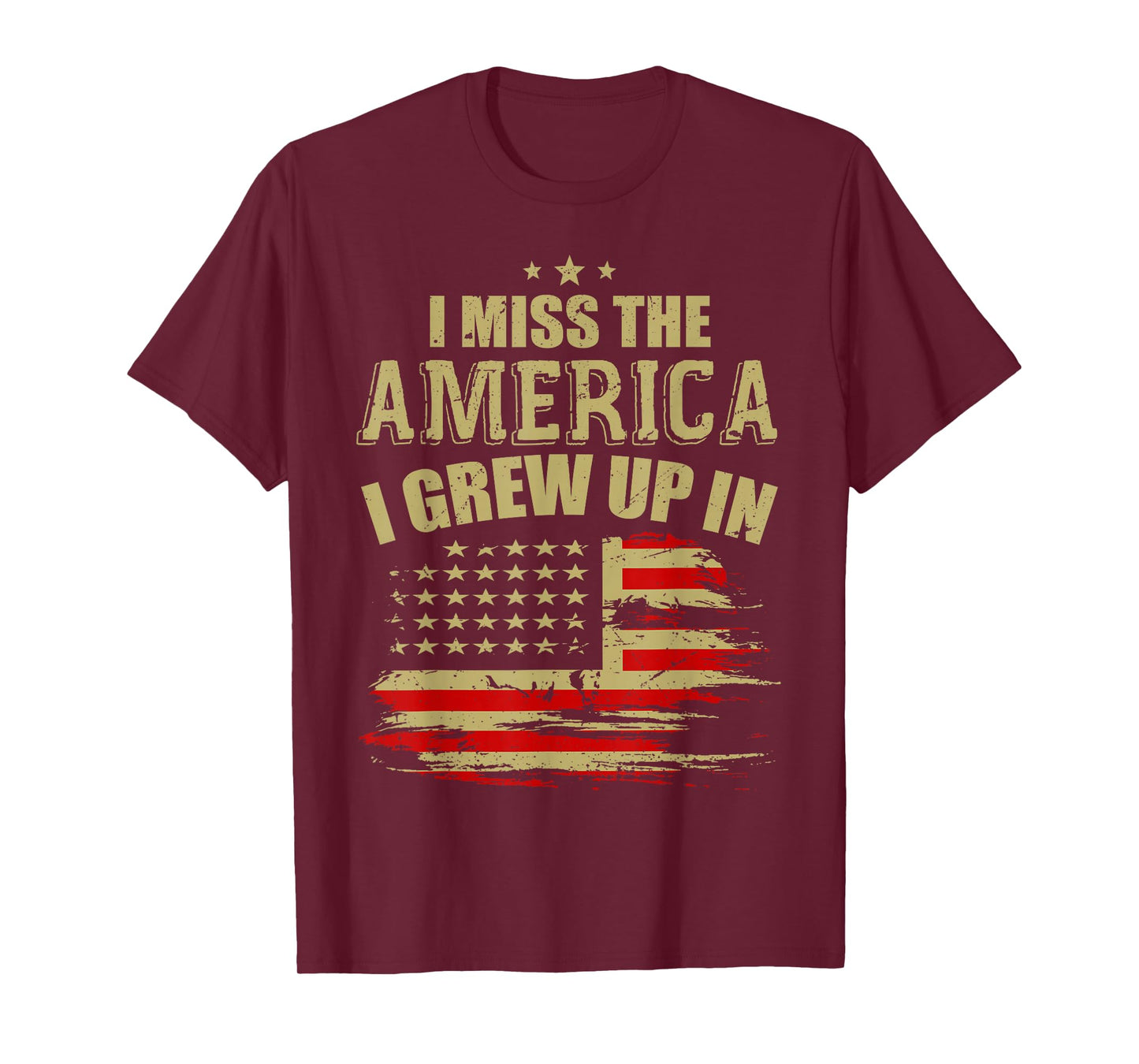 I Miss The America I Grew Up In American USA Flag T-Shirt for Women Men