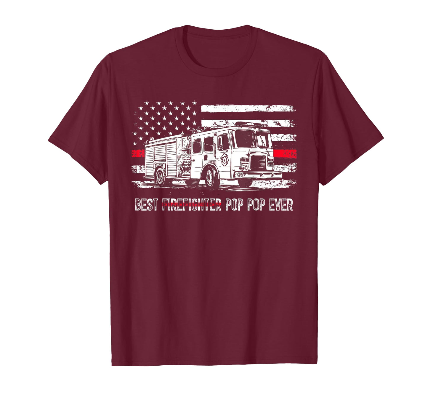 Best Firefighter Pop Pop Ever Shirt Flag Red Line US T-Shirt