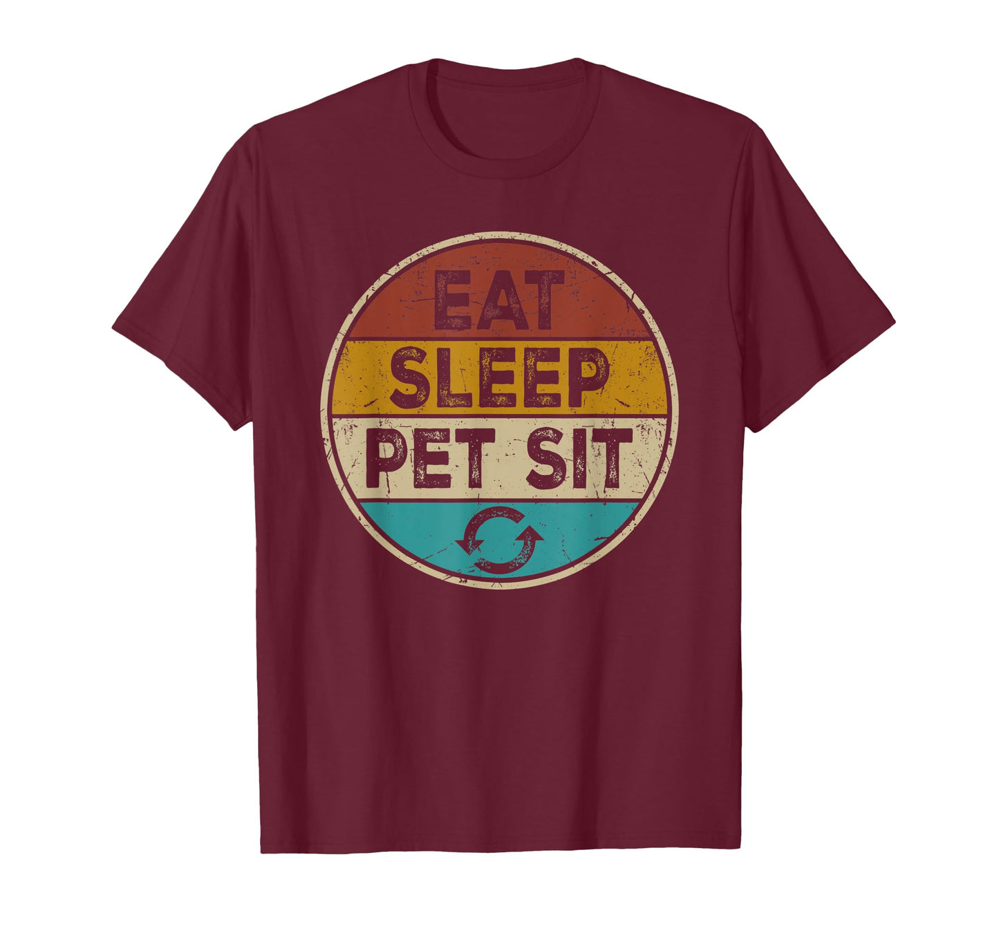Pet Sitter Dog Cat Funny Sitting - Eat Sleep Pet Sit Repeat T-Shirt for Men Women Kids