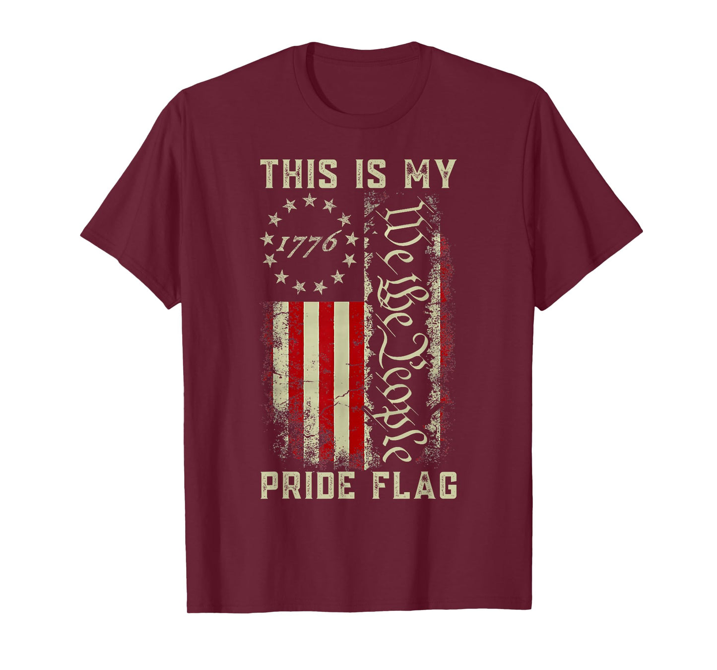 This is My Pride Flag 1776 We The People American Flag USA T-Shirt