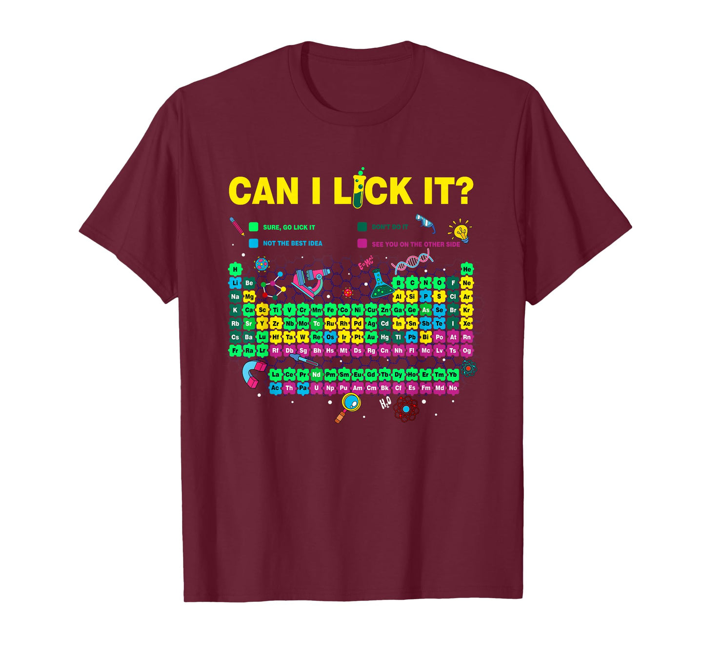 Can I Lick It Funny Science Periodic Table Chemistry T-Shirt