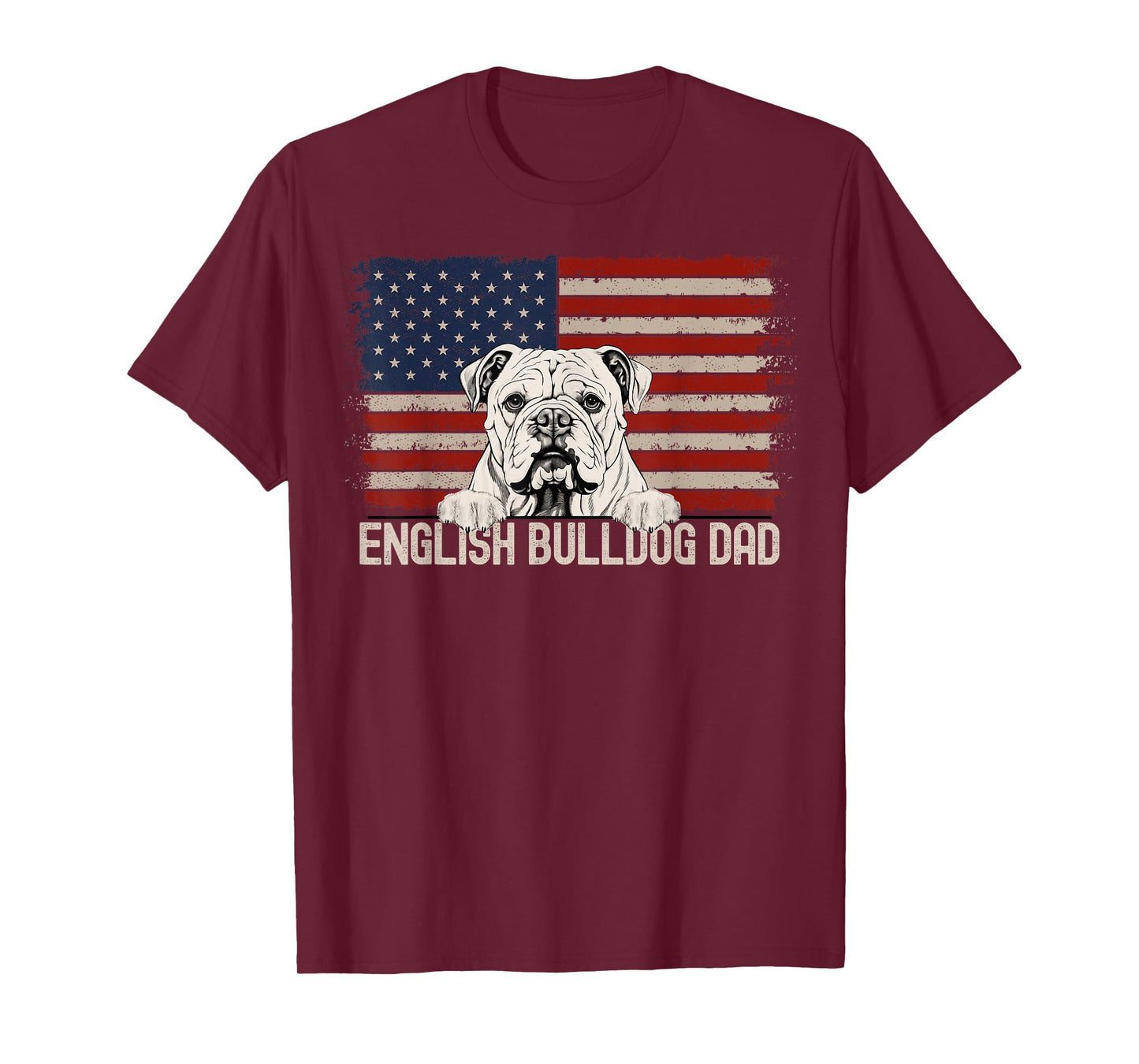 Best Dog Dad Ever American Flag - English Bulldog Dad T-Shirt