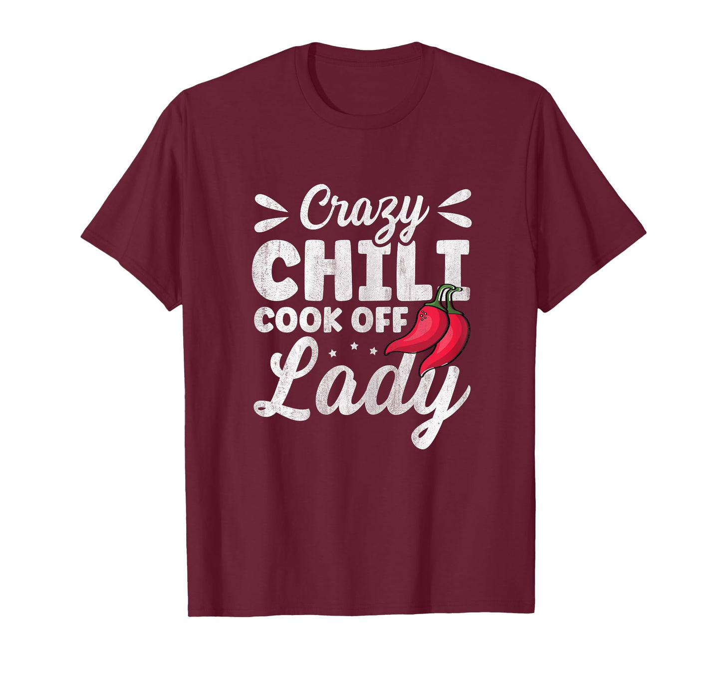 Crazy Chili Cook Off Lady Design for a Cook Off Chili Lady T-Shirt