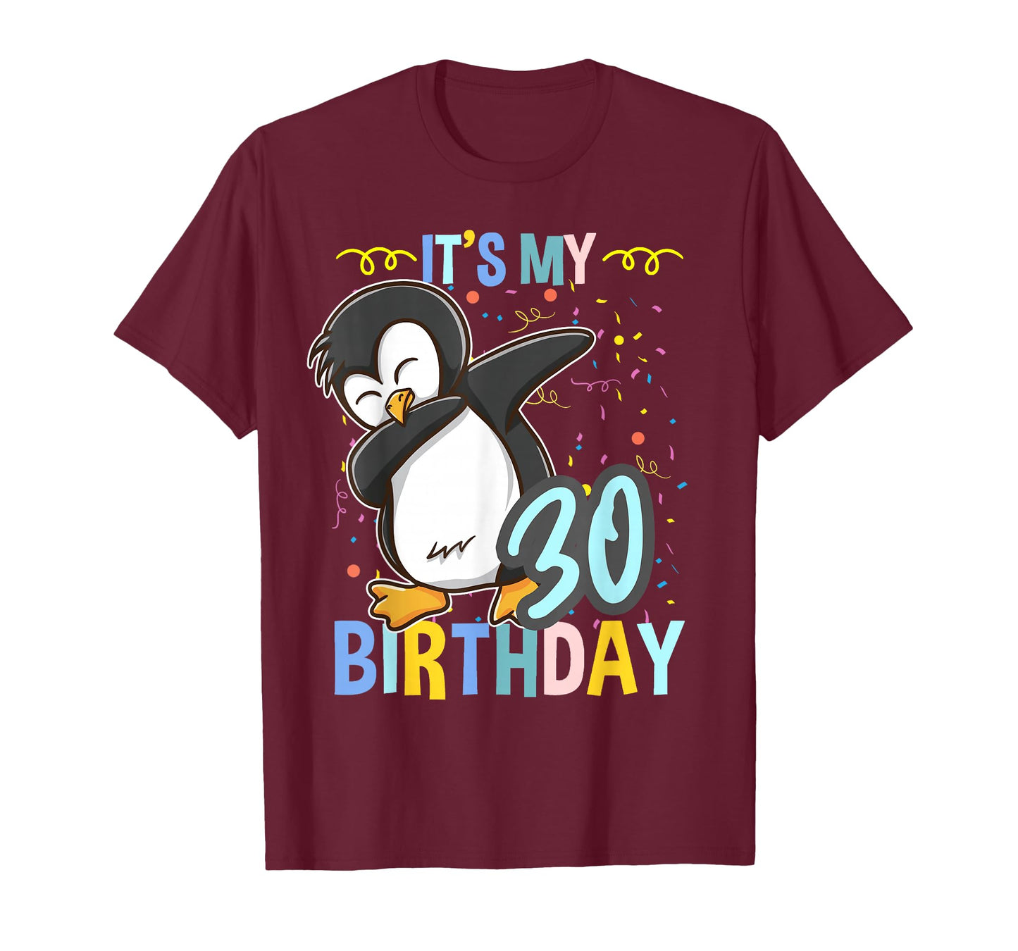 Its My 30th Birthday Dabbing Penguin T-Shirt