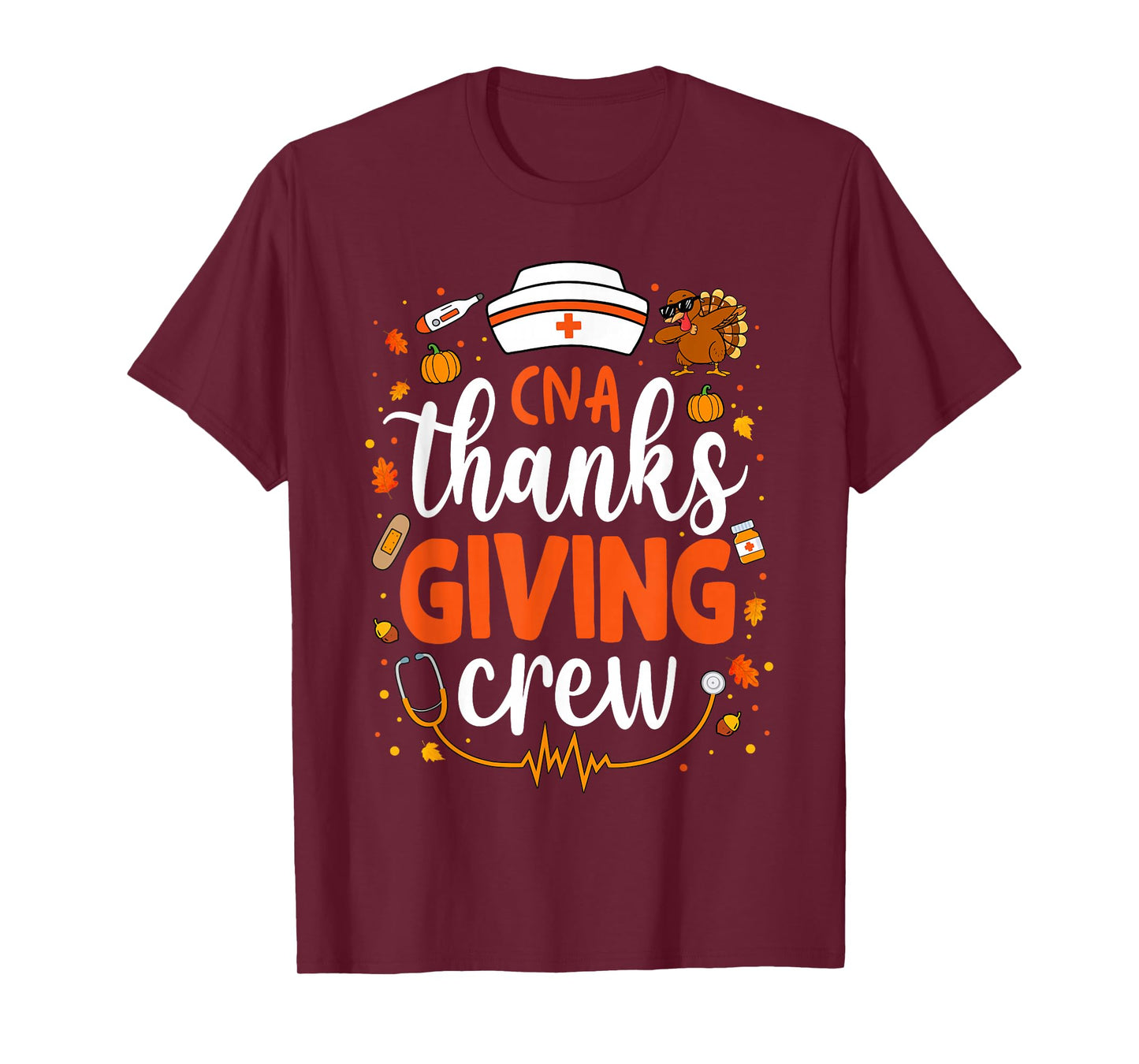 CNA Thanksgiving Nurse Crew Labor and Delivery Nurse Turkey T-Shirt