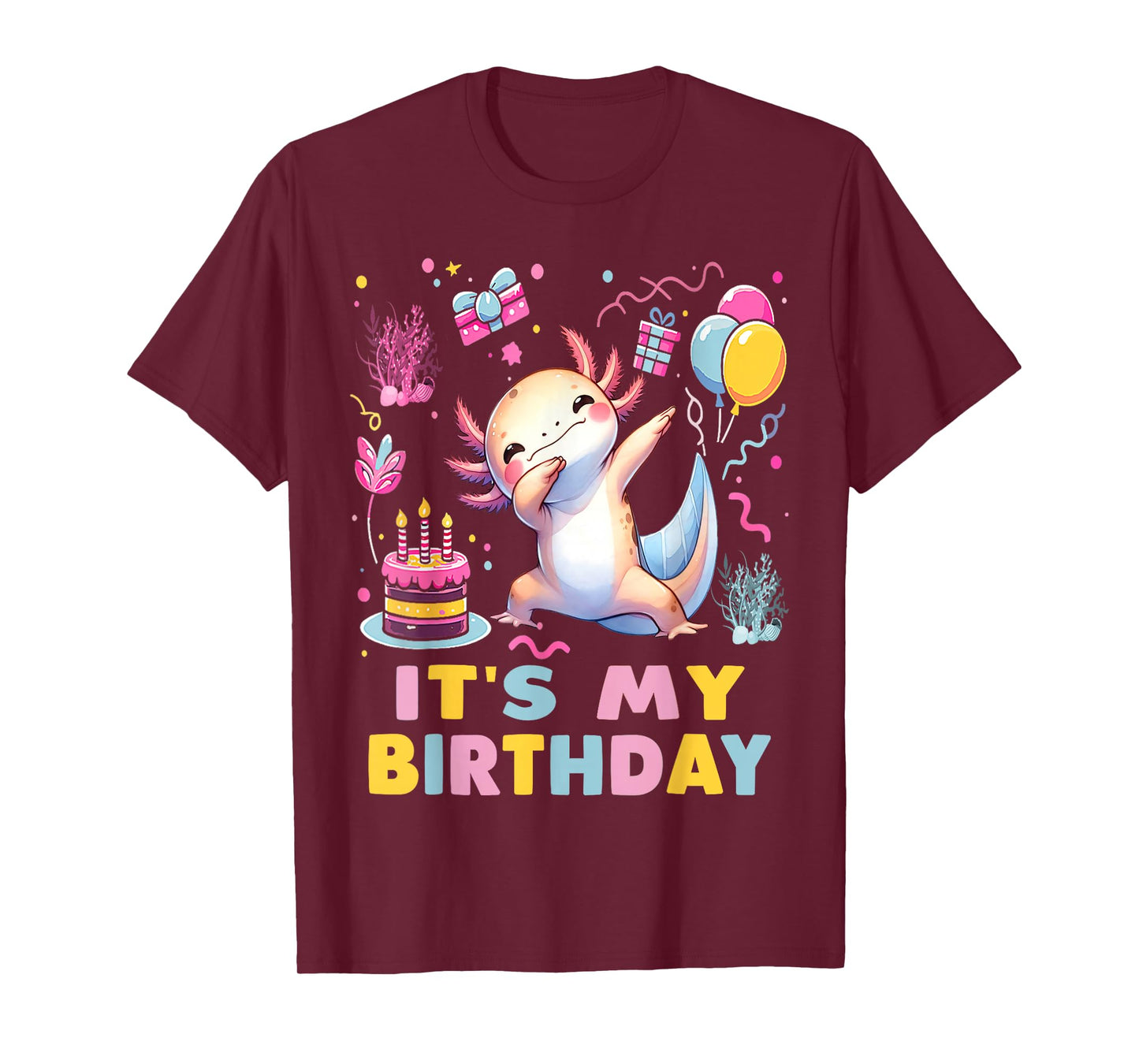 It's My Birthday Axolotl Funny Dabbing Birthday Family Party T-Shirt