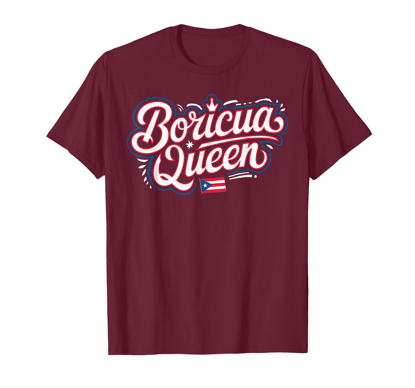 Boriqua Queen Puerto Rican Patriotic Pride Puerto Rico T-Shirt