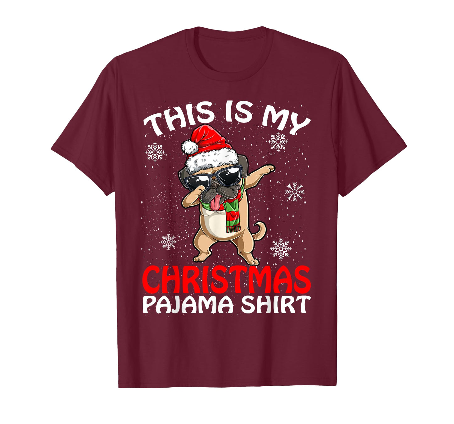 This Is My Christmas Pajama Shirt Pug Santa T-Shirt