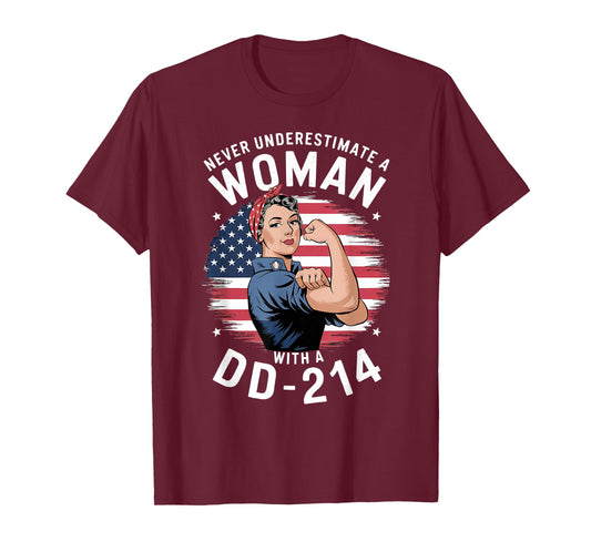 American Flag Never Underestimate a Women with a DD-214 T-Shirt