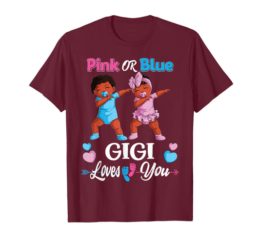 Pink Or Blue Gigi Loves You Black Baby Gender Reveal Party T-Shirt