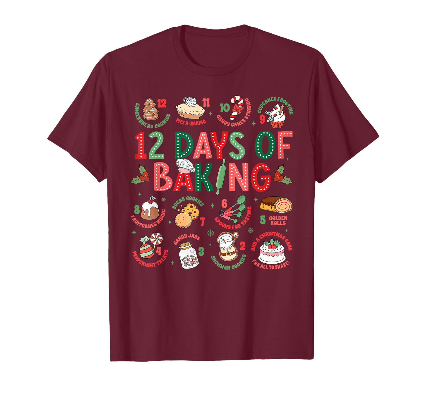 12 Days of Baking Baker Christmas Cook Chef Baking Lover T-Shirt