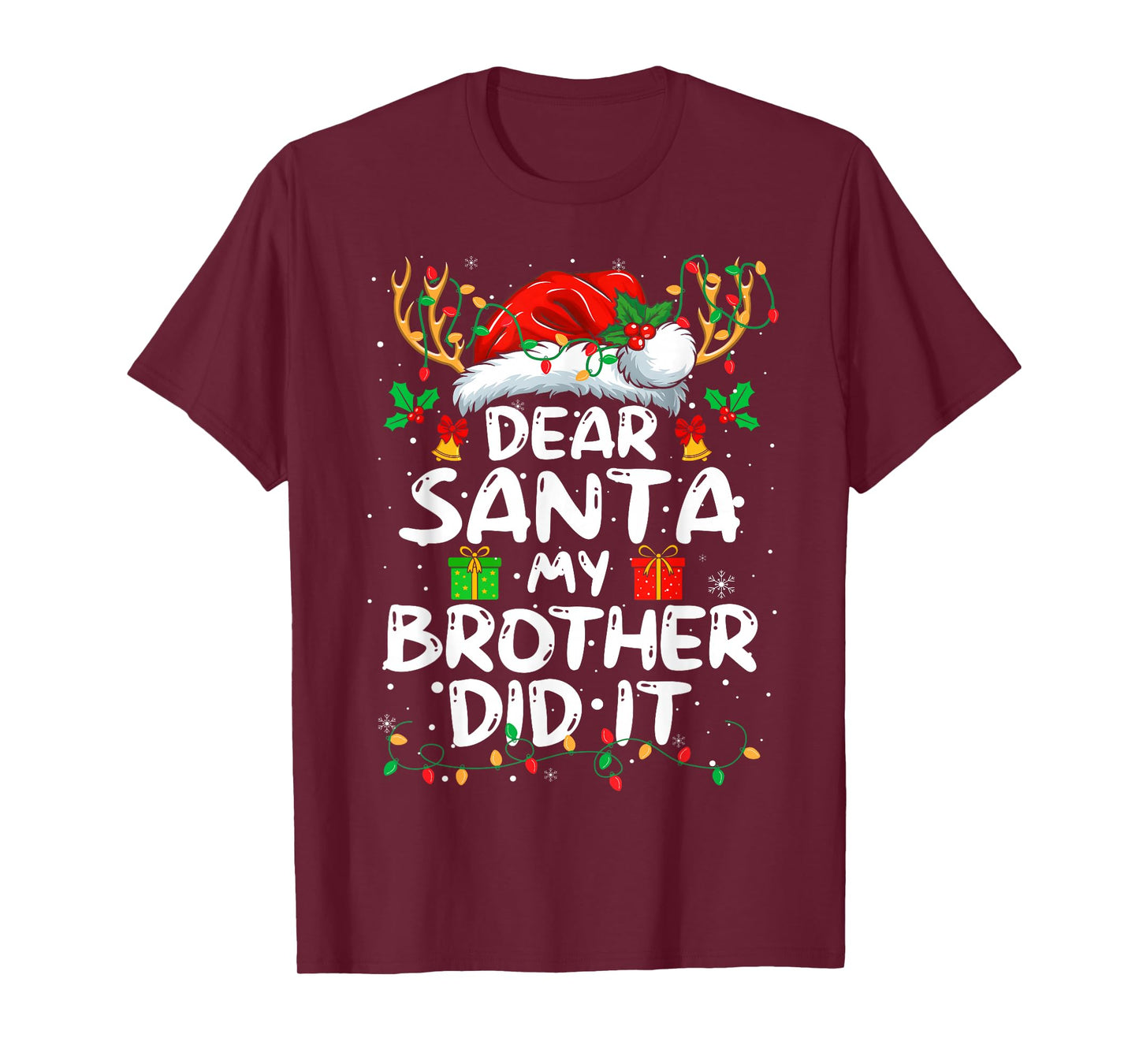 Dear Santa My Brother Did It Funny Christmas Boys Girls Kids T-Shirt