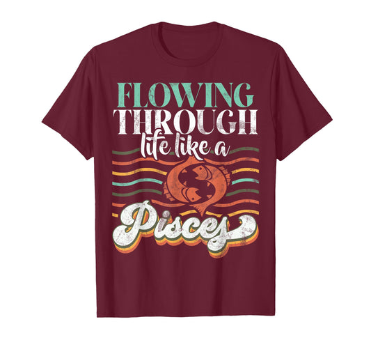 Flowing through life like a Pisces T-Shirt