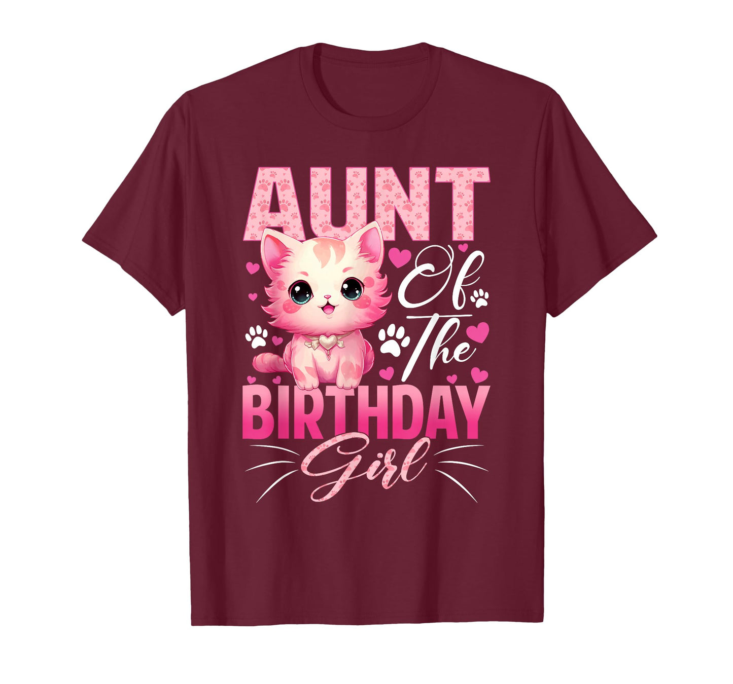 Aunt of The Birthday Girl Cat Kitty Family Matching T-Shirt