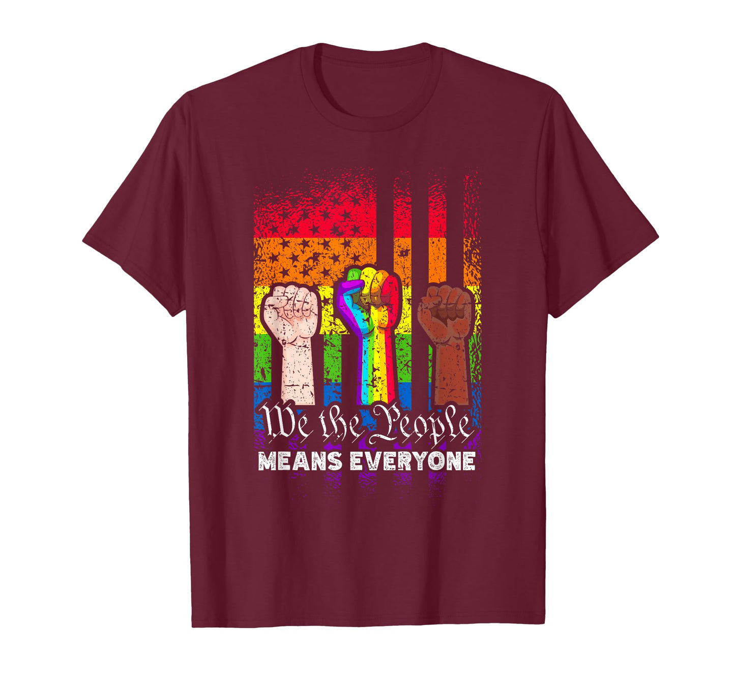 We The People Means Everyone US Constitution LGBT Pride T-Shirt