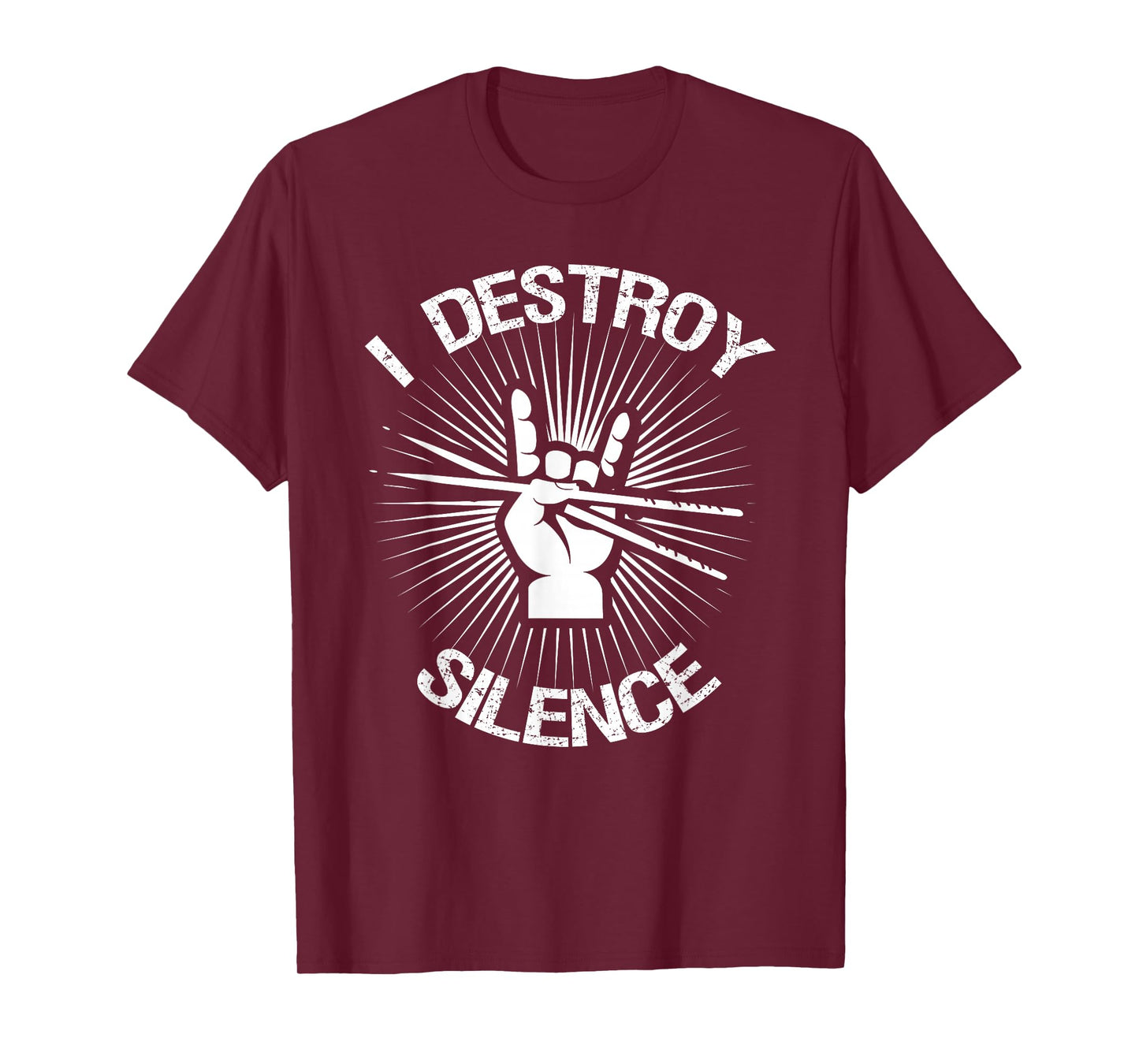 I Destroy Silence Vintage Music Bands Drum Sticks Drummer T-Shirt