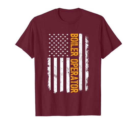 Boiler Operator Job, American Flag Boiler Operators Career T-Shirt