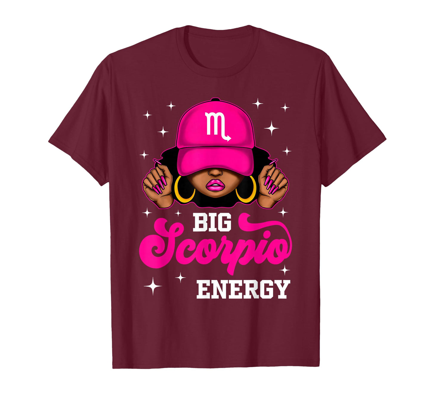 Big Scorpio Energy Sassy Black Woman Cap Zodiac Birthday T-Shirt