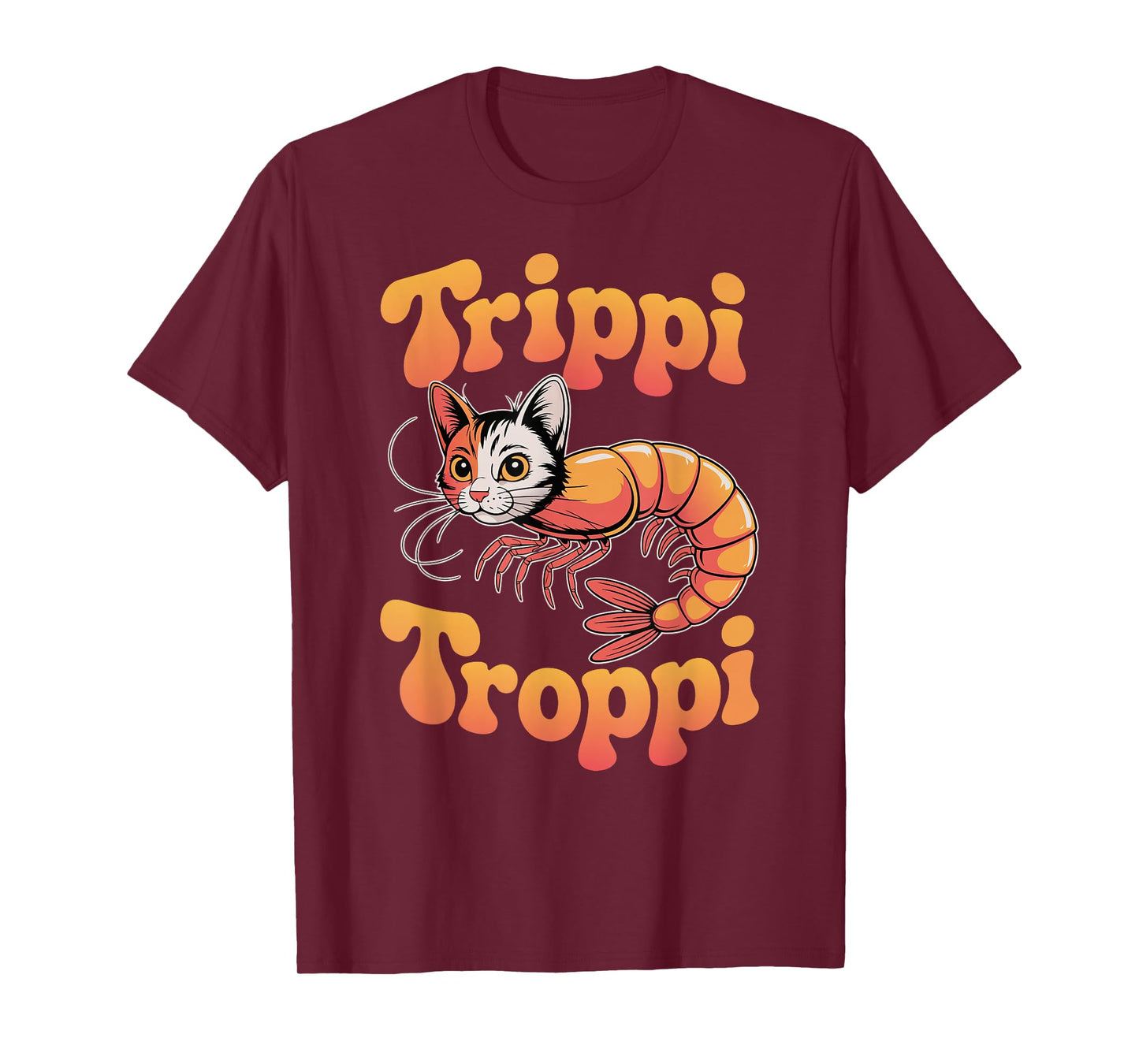 Trippi Troppi Shrimp Cat Italian Brainrot Retro 70s Meme T-Shirt