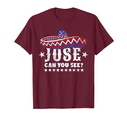 Jose Can You See 4th Of July T-Shirt for Women Men