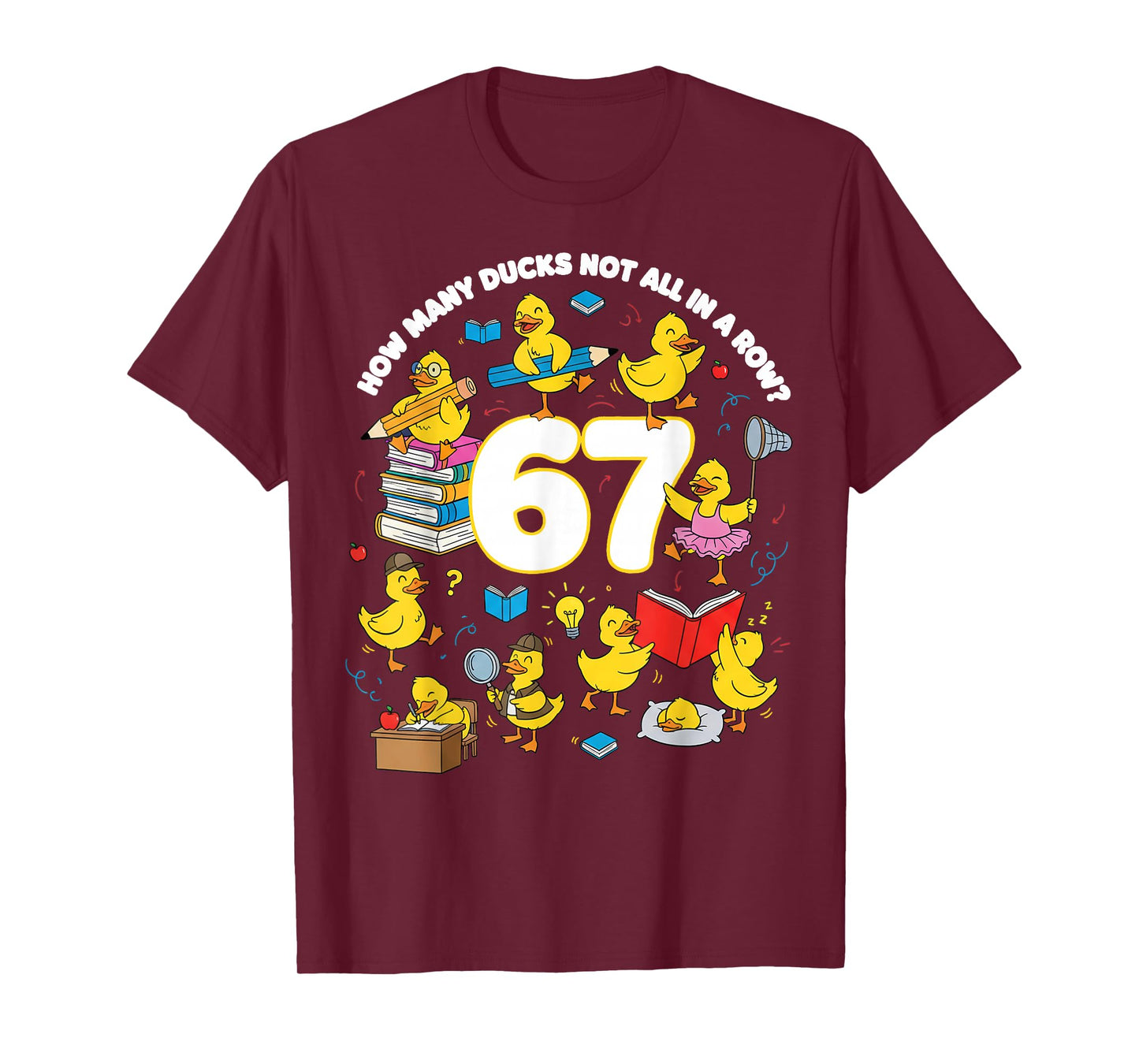 Teacher Six Seven Meme 67 Funny Teacher Duck in A Row T-Shirt