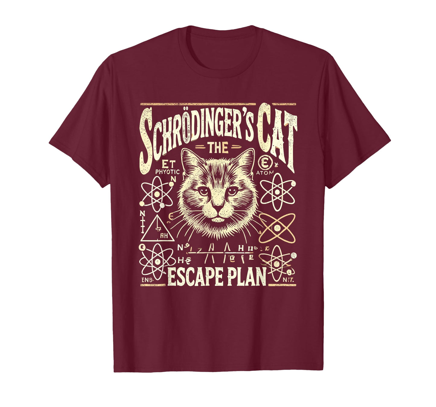 Schrodingers Cat Escape Plan, Funny Quantum Physics Science T-Shirt