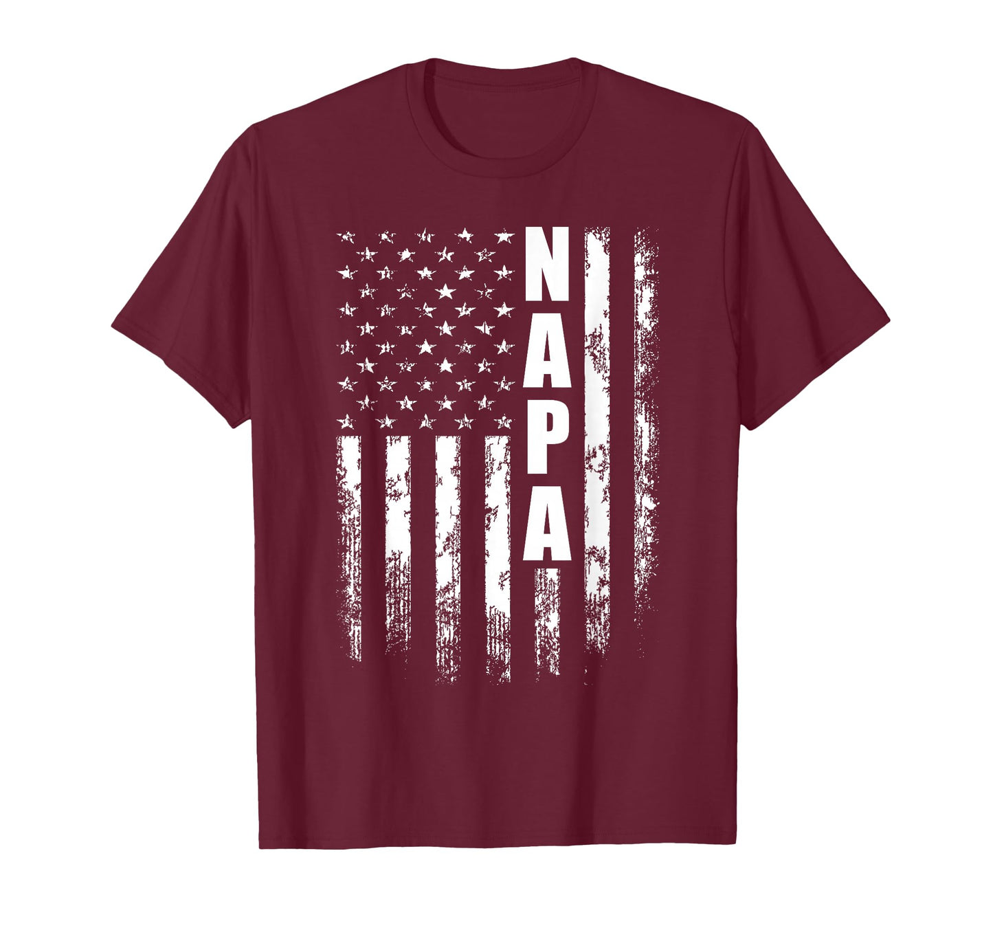 Napa Father's Day American Flag 4th of July T-Shirt