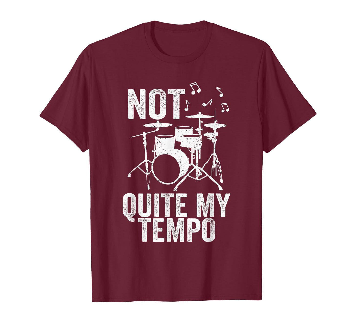 Not Quite My Tempo Music Band Musician Drummer T-Shirt
