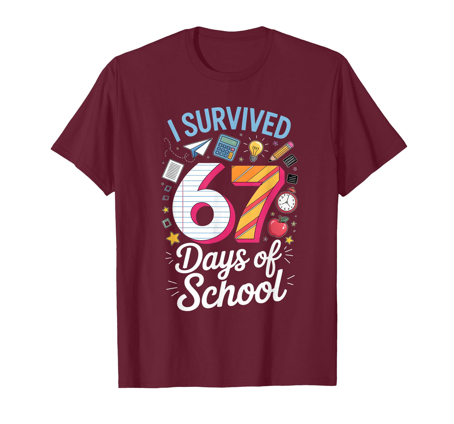 I Survived 67 Days of School Teacher Student Meme T-Shirt