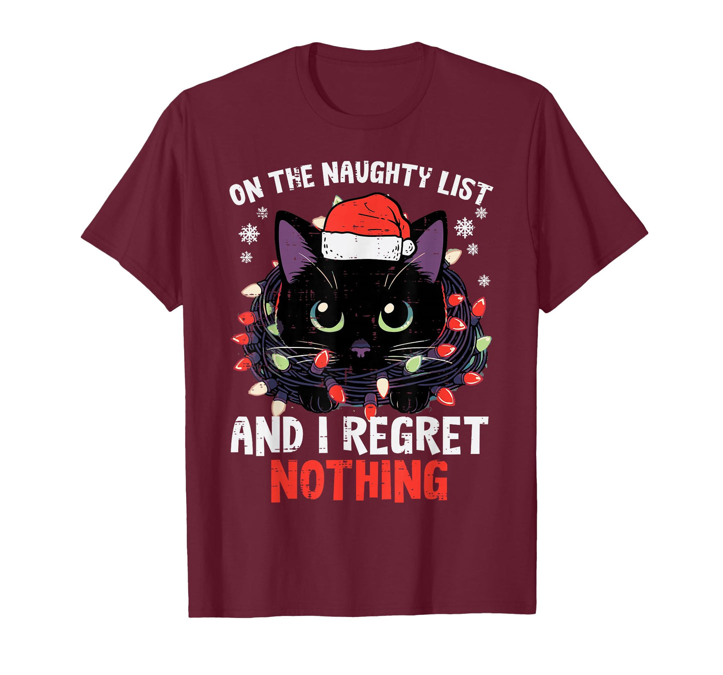 Christmas Cat On Naughty List Funny Xmas Men Women Girls Kid T-Shirt