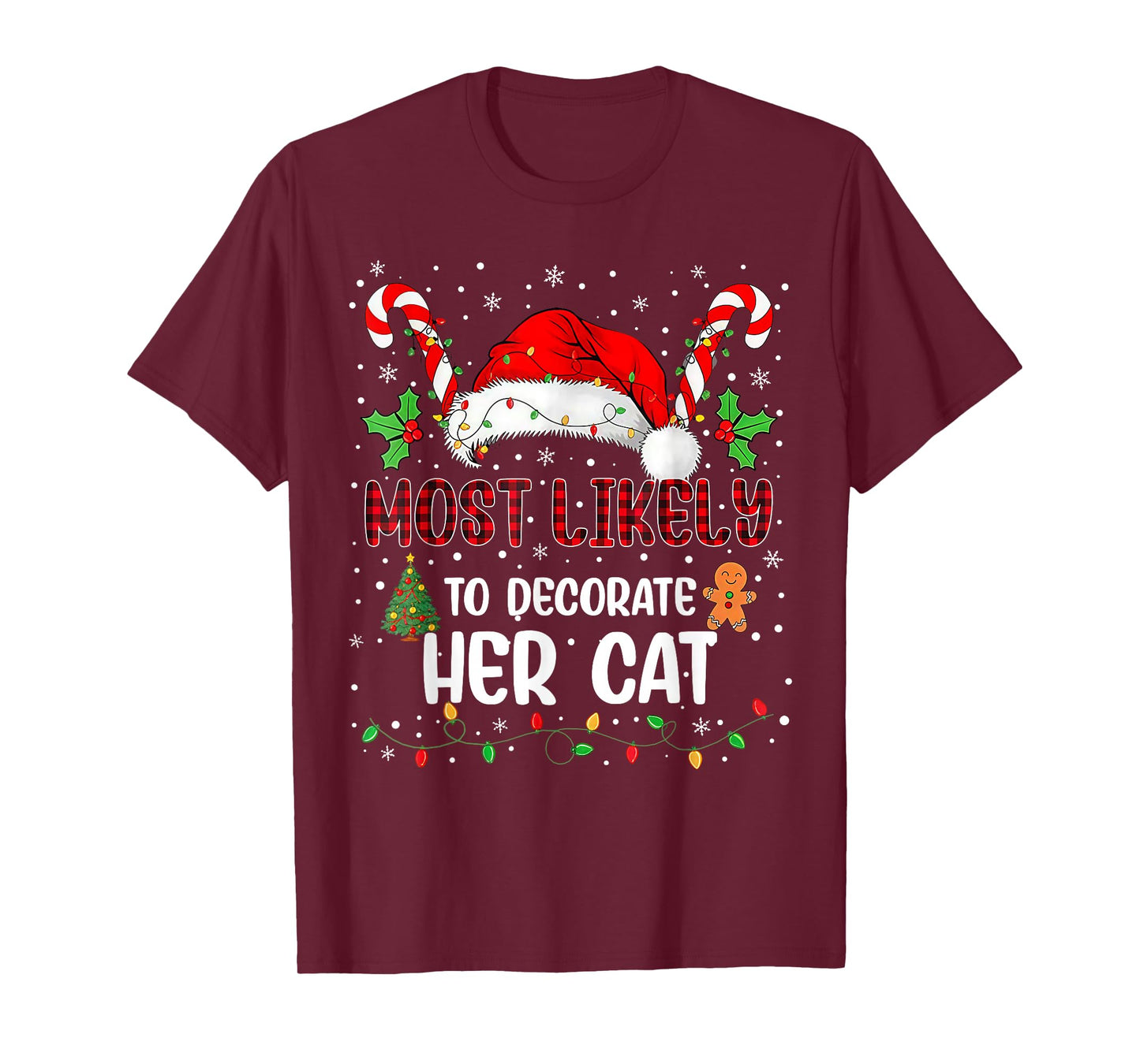 Most Likely to Decorate Her Cat Funny Matching Christma T-Shirt
