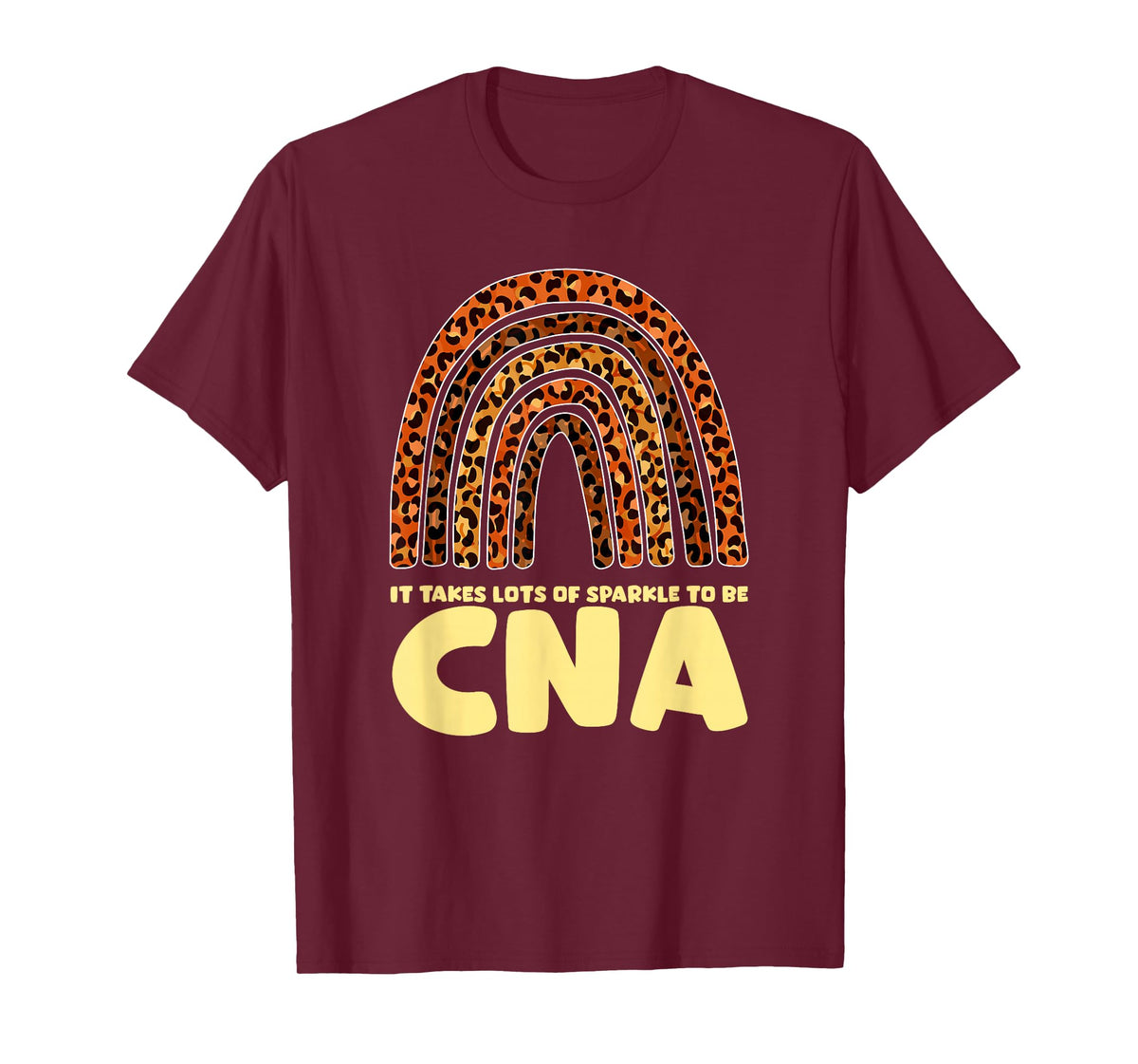 It Takes Lots Of Sparkle To Be CNA Nurse T-Shirt