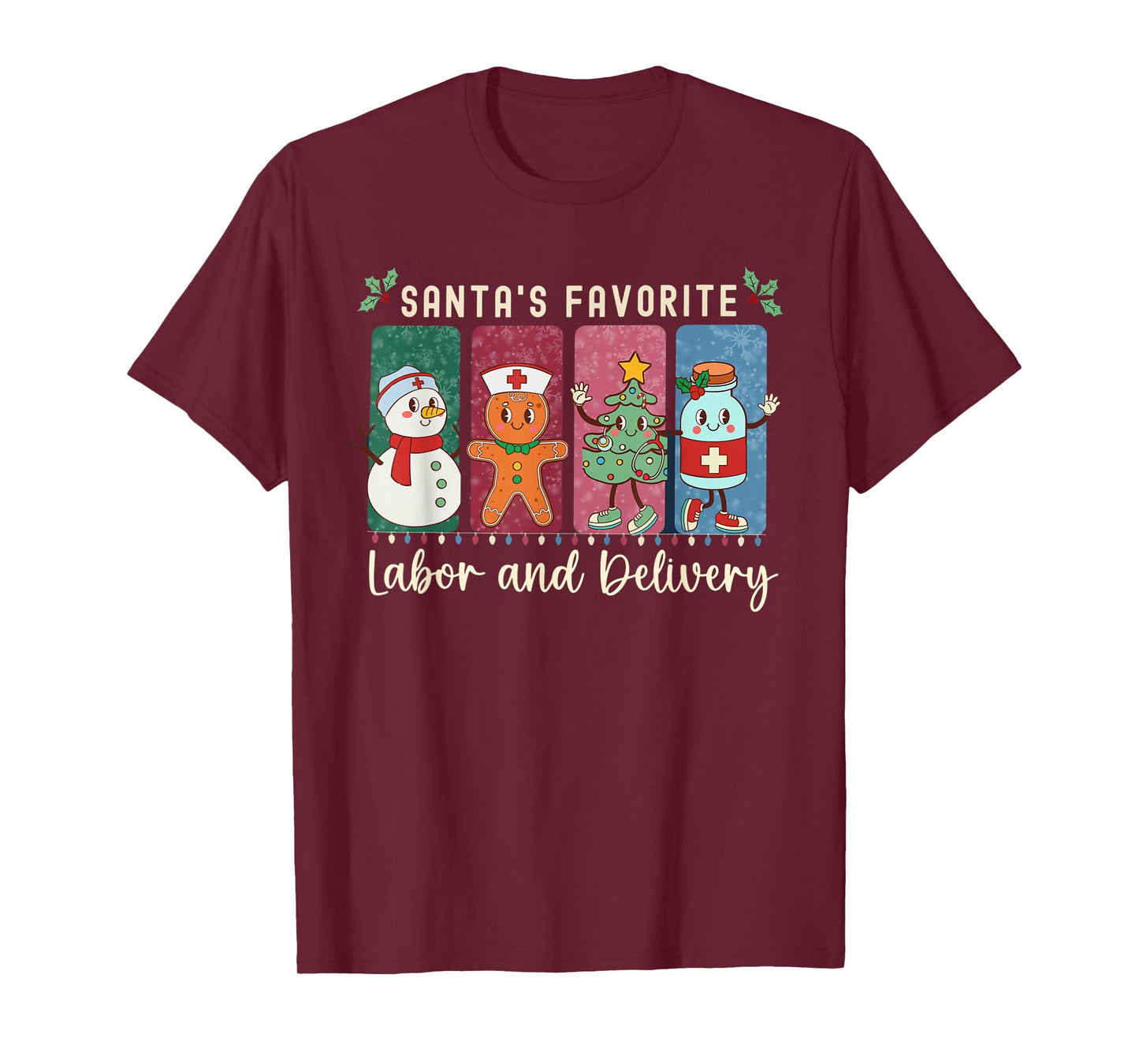 Christmas Labor And Delivery Nurse Crew Healthcare Worker T-Shirt