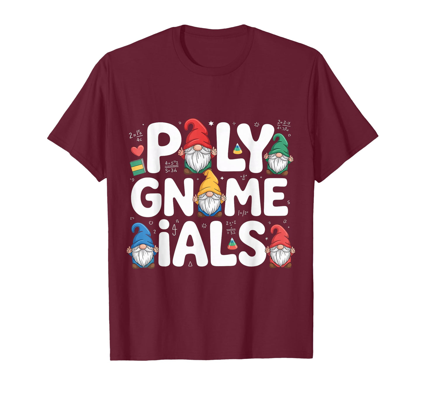 Poly Gnome Ials Math Pun Algebra Student |- T-Shirt