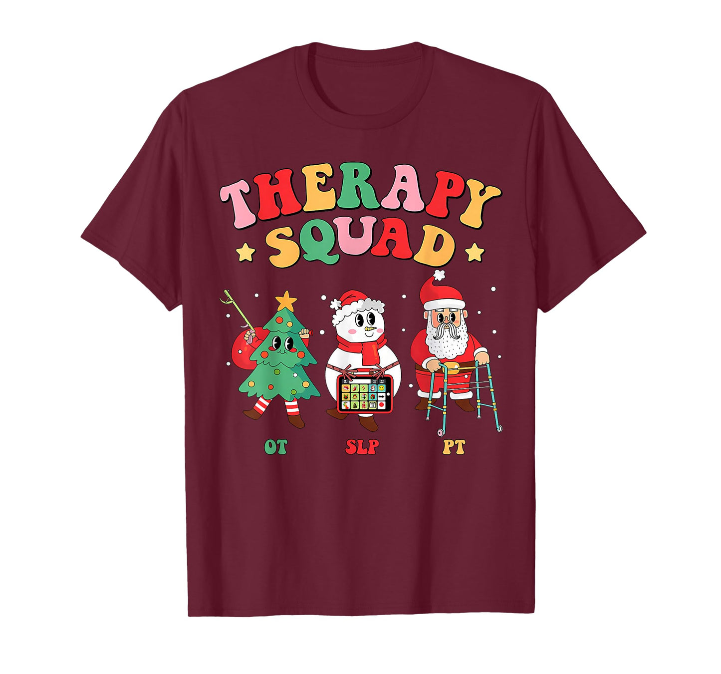 Christmas Occupational Therapy Snowman Nurse OT T-Shirt