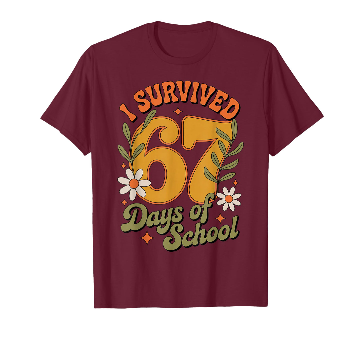 I Survived 67 Days of School Teachers Students Retro T-Shirt