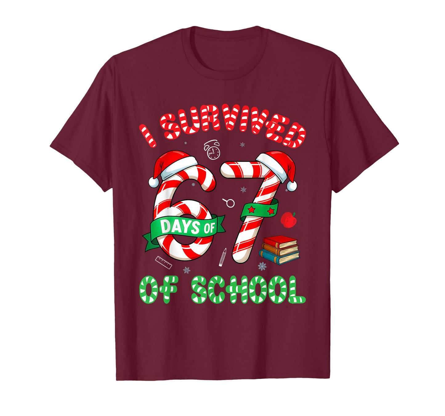 I Survived 67 Days of School Candy Cane Christmas Meme T-Shirt
